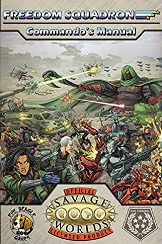 Freedom Squadron Commando's Manual