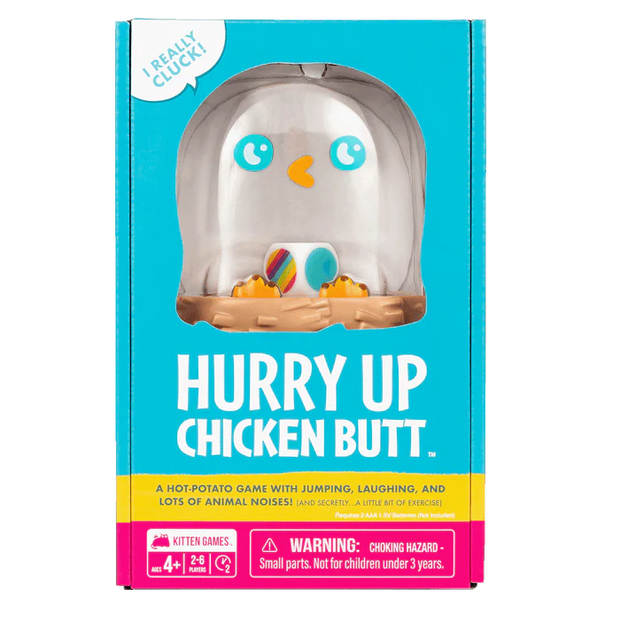 Hurry Up Chicken Butt