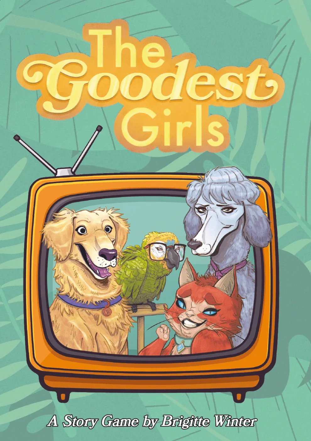 The Goodest Girls